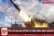 Nga phá hủy 30 lựu pháo Ukraine bằng một đòn không kích