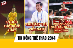 Tin thể thao 29/4: HLV Hoàng Anh Tuấn chia tay U23 Việt Nam