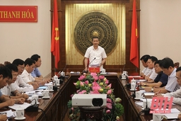 Ban Thường vụ Tỉnh ủy Thanh Hóa duyệt nội dung Đại hội đại biểu Đảng bộ huyện Bá Thước