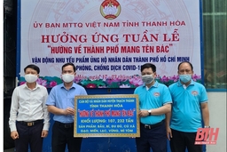 Huyện Thạch Thành chuyển hơn 100 tấn thực phẩm khô ủng hộ TP Hồ Chí Minh và các tỉnh phía Nam