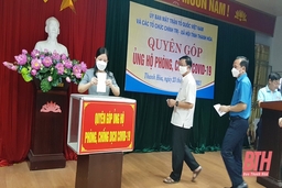 Ủy ban MTTQ và các tổ chức chính trị xã hội tỉnh Thanh Hóa quyên góp ủng hộ phòng, chống COVID -19