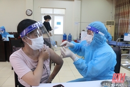 Tăng cường tiêm chủng vắc xin phòng COVID-19 trên địa bàn Thanh Hóa