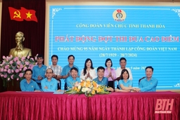 Công đoàn Viên chức tỉnh phát động đợt thi đua cao điểm chào mừng 95 năm Ngày thành lập Công đoàn Việt Nam