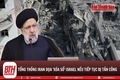 Iran đe dọa phản ứng tàn khốc và quyết liệt nếu bị tấn công