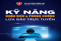 Kỹ năng nhận diện và phòng chống lừa đảo trực tuyến: Kỹ năng phòng tránh