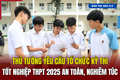 Thanh Hóa: Kỳ thi Tốt nghiệp THPT năm 2025 kết thúc an toàn, nghiêm túc, đúng quy chế