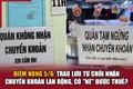 “Áp lực kép”, hàng loạt hộ kinh doanh cá thể đóng cửa: Hiểu sai chính sách thuế, từ chối chuyển khoản