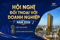 Chuẩn bị chu đáo cho Hội nghị đối thoại với doanh nghiệp tỉnh Thanh Hóa năm 2026