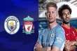 Hâm nóng “siêu kinh điển” Man City – Liverpool: Những cuộc chiến quyết định thành bại