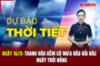 Dự báo thời tiết ngày 16/9: Thanh Hóa đêm có mưa rào rải rác, ngày trời nắng