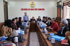 Gặp gỡ đoàn công tác của Hội Nhà văn Việt Nam đi thực tế sáng tác văn học về đề tài công nhân, công đoàn Thanh Hóa
