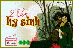 [Radio] - Nghe đọc truyện: Hai lần hy sinh