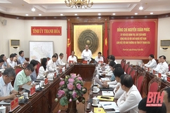 Chủ tịch nước Nguyễn Xuân Phúc làm việc với Ban Thường vụ Tỉnh ủy Thanh Hóa