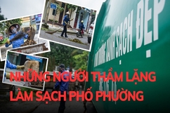 Những người thầm lặng làm sạch phố phường