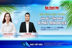 10h ngày 20-4-2023: Đối thoại trực tuyến “Liên kết - “Chìa khóa” để phát triển du lịch”