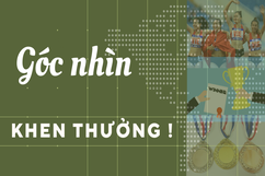 Góc nhìn: Khen thưởng!