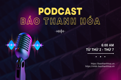 PODCAST 6:00 AM: Điểm tin nổi bật sáng ngày 16-6