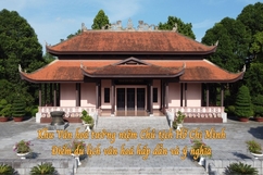 Khu Văn hóa tưởng niệm Chủ tịch Hồ Chí Minh: Điểm du lịch văn hóa hấp dẫn và ý nghĩa