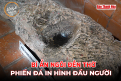 [WOW! Thanh Hóa] Thành Nhà Hồ - Bí ẩn ngôi đền thờ phiến đá in hình đầu người