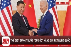 Mỹ nỗ lực ngăn Trung Quốc “xả” hàng giá rẻ ra thế giới 