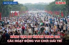 [Bản tin 18h] Hàng vạn du khách tham gia các hoạt động vui chơi giải trí