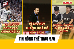 Tin thể thao 9/5:  Vì sao HLV Popov bỏ họp báo sau trận thua CLB TP.HCM? Real Madrid vào chung kết cúp C1