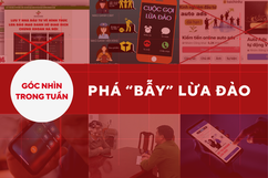 Góc nhìn: Phá “bẫy” lừa đảo