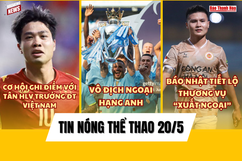 Tin thể thao 20/5: Vô địch Ngoại Hạng Anh, Man City tạo kỳ tích 136 năm chưa từng có