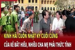 Kinh hãi cuốn nhật ký cuối cùng của kẻ bất hiếu, nhiều cha mẹ phải thức tỉnh