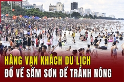 Hàng vạn khách du lịch đổ về Sầm Sơn để tránh nóng