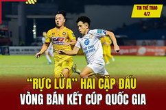 Tin thể thao 4/7: “Rực lửa” hai cặp đấu vòng bán kết Cúp Quốc gia; Ronaldo nói gì khiến thủ môn Costa bật khóc?