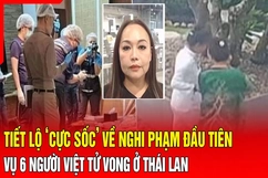 Cảnh sát Thái Lan xác định nghi phạm đầu độc nhóm người Việt Nam