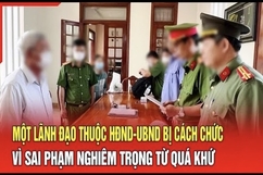 Điểm nóng 1/8: Một lãnh đạo thuộc HĐND-UBND bị cách chức vì sai phạm nghiêm trọng từ quá khứ