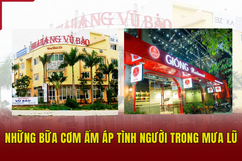 Những bữa cơm ấm áp tình người trong mưa lũ