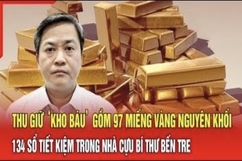 Điểm nóng trưa 19/9: Thu giữ 97 miếng vàng nguyên khối, 134 sổ tiết kiệm trong nhà cựu Bí thư Bến Tre