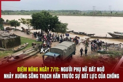 Điểm nóng 7/11: Người phụ nữ bất ngờ nhảy xuống sông Thạch Hãn trước sự bất lực của chồng