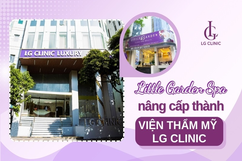 Little Garden Spa đổi tên thành LG Clinic để khẳng định chiến lược phát triển