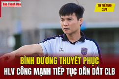 Tin thể thao 21/4: Bình Dương thuyết phục HLV Công Mạnh tiếp tục dẫn dắt CLB