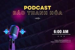 PODCAST 6AM: Điểm tin nổi bật sáng 18/5
