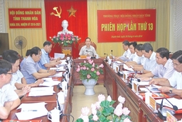 Thường trực HĐND tỉnh thảo luận, quyết định nội dung, chương trình Kỳ họp thứ 6, HĐND tỉnh khóa XVII