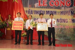 Xã Thiệu Minh (Thiệu Hóa) đón nhận bằng công nhận xã đạt chuẩn nông thôn mới