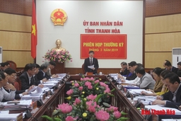 UBND tỉnh họp phiên thường kỳ tháng 3: Chủ động khắc phục khó khăn, thúc đẩy phát triển toàn diện các lĩnh vực kinh tế - xã hội