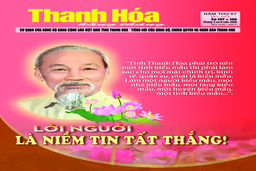 Báo Thanh Hóa ra ấn phẩm đặc biệt: Thanh Hoá 50 năm thực hiện Di chúc của Chủ tịch Hồ Chí Minh