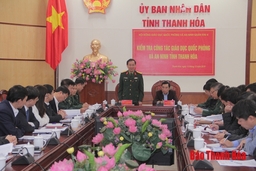 Tỉnh  Thanh Hoá tiếp tục thực hiện tốt công tác giáo dục quốc phòng và an ninh