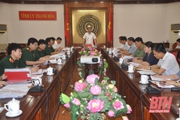 Ban Thường vụ Tỉnh ủy thông qua các nội dung Đại hội đại biểu Đảng bộ Quân sự tỉnh lần thứ XIV