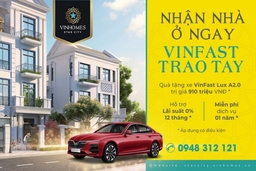 Vinhomes Star City Thanh Hóa tặng xe sang VinFast cho khách mua nhà