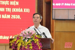Đồng chí Nguyễn Văn Bình, Ủy viên Bộ Chính trị, Bí thư Trung ương Đảng, Trưởng ban Kinh tế Trung ương:  Thanh Hóa sẽ trở thành một cực tăng trưởng mới
