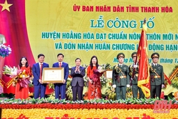 Công bố huyện Hoằng Hóa đạt chuẩn nông thôn mới và đón nhận Huân chương Lao động Hạng Ba