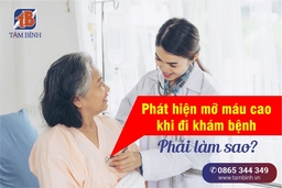 Phát hiện mỡ máu cao khi đi khám bệnh, phải làm sao?