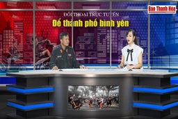 Đối thoại: Để thành phố bình yên